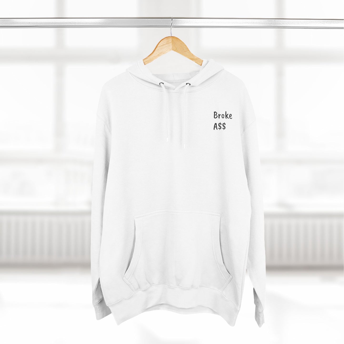 "Broke Ass - Need Money for Porsche" Hoodie