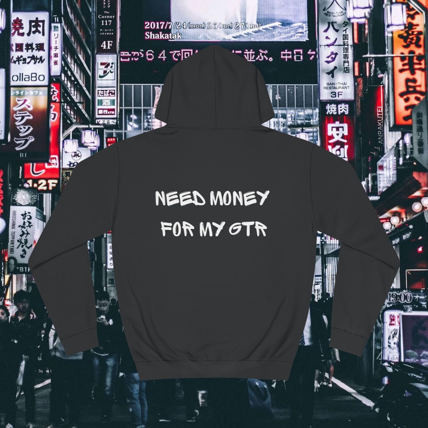 GTR Hoodie - Need Money for My GTR - Unisex Hoodie