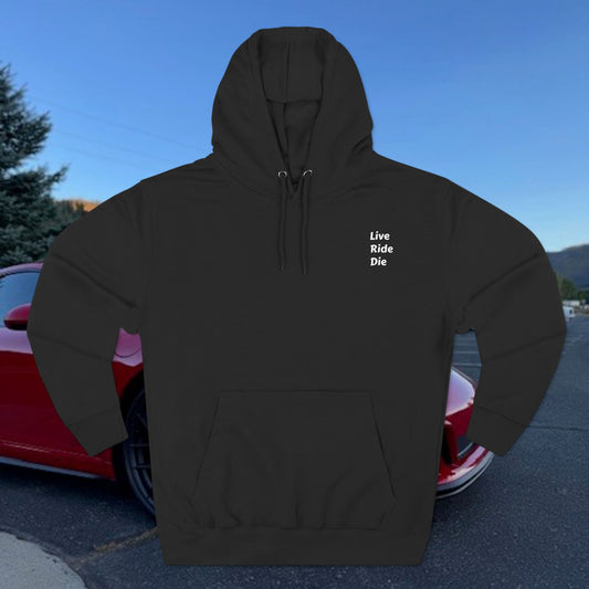 Three-Panel Fleece Hoodie Live Ride Die